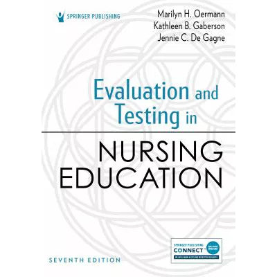 Evaluation &amp; Testing in Nursing Education