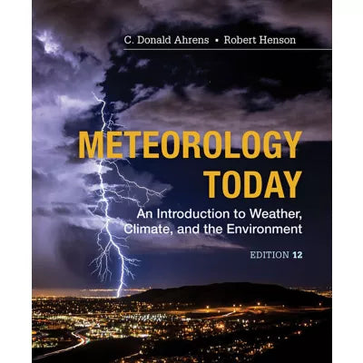 MindTap Earth Science, 1 term (6 months) Instant Access for Ahrens/Henson's Meteorology Today: An Introduction to Weather, Climate and the Environment