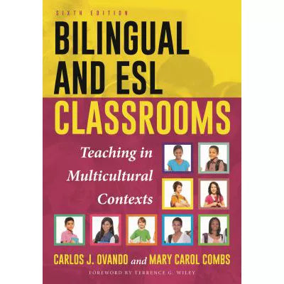 Bilingual &amp; ESL Classrooms