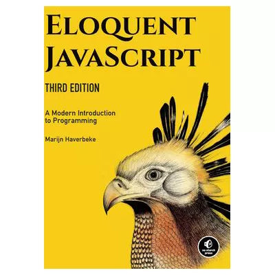 Eloquent JavaScript, 3rd Edition